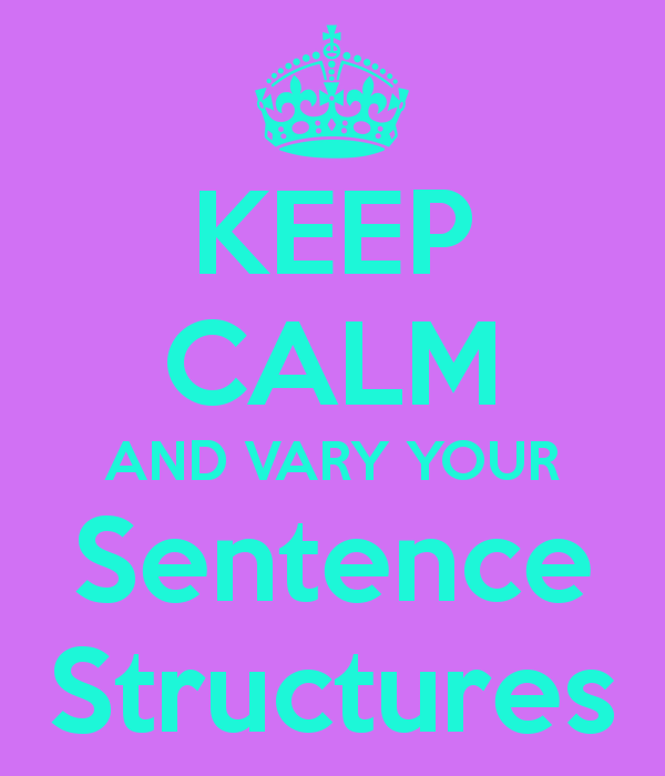 Let’s Talk About Sentence&nbsp;Structure
