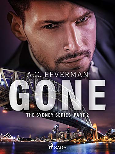 Gone by A.C.&nbsp;Efverman