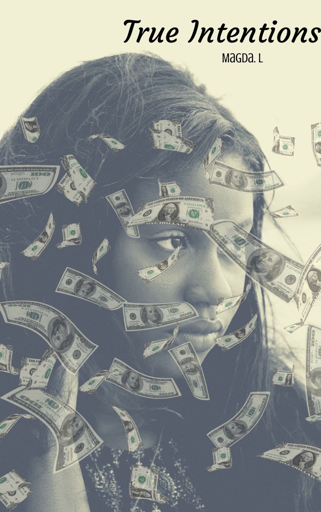 True Intentions by Magda&nbsp;L.