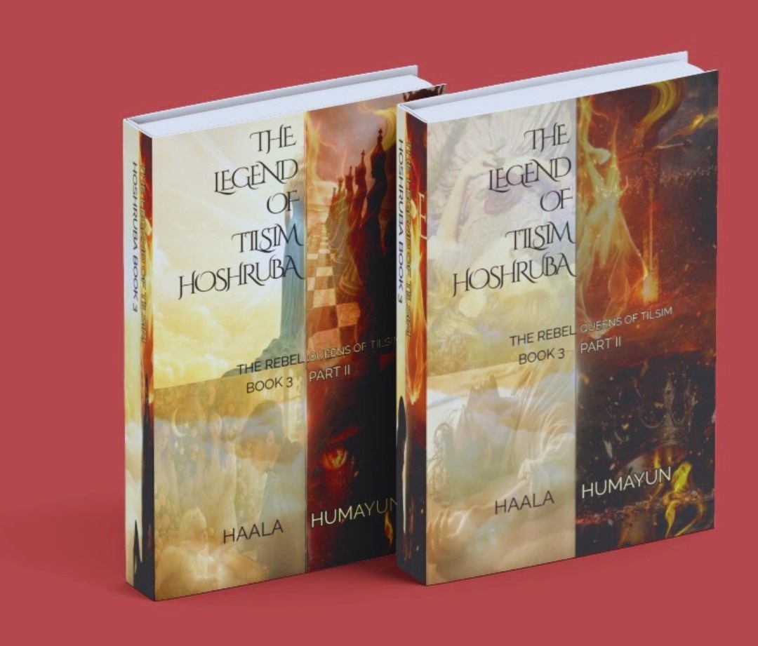 The Legend of Tilsim Hoshruba by Haala Humayun